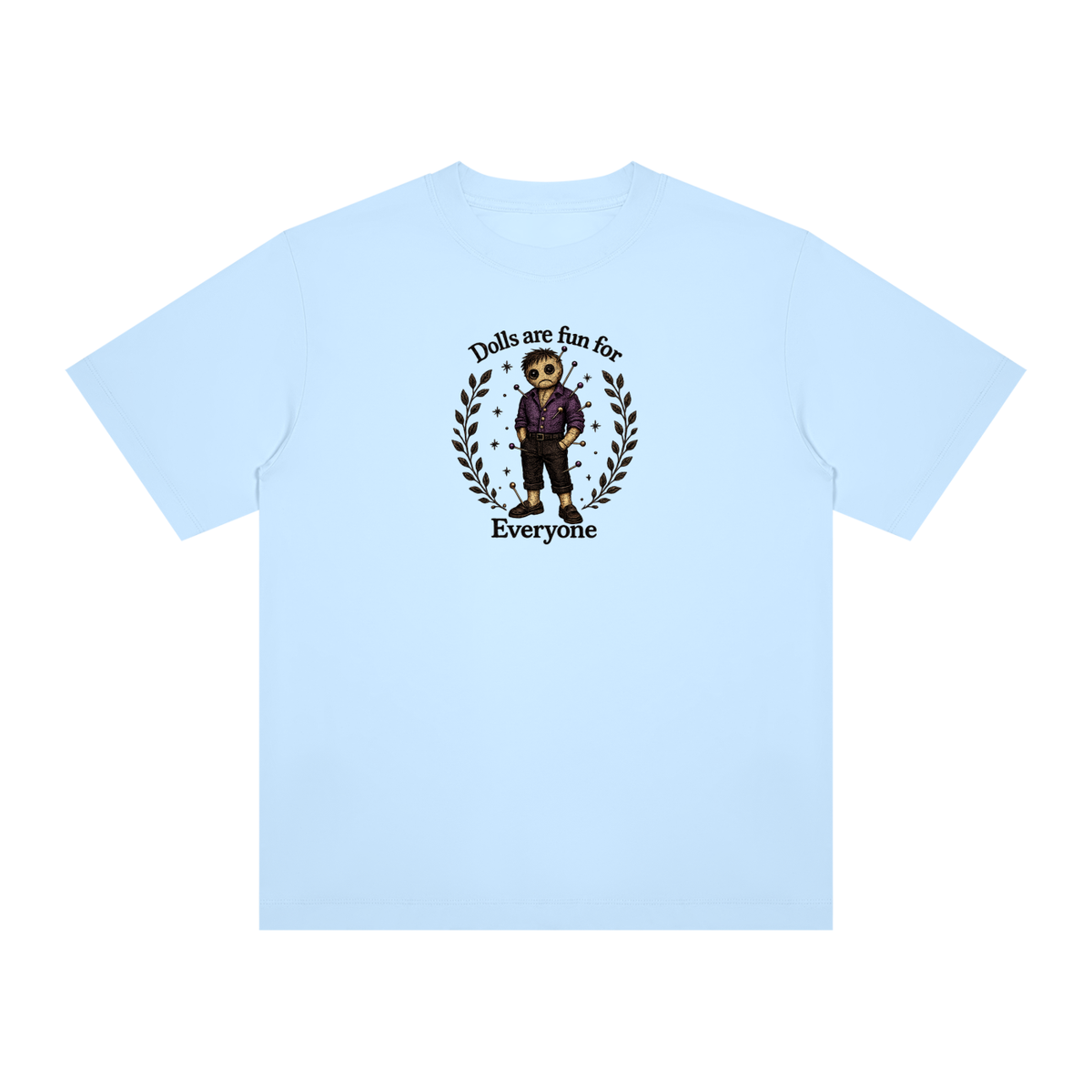 Dolls are Fun Printed Tee